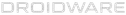 DROIDWARE
